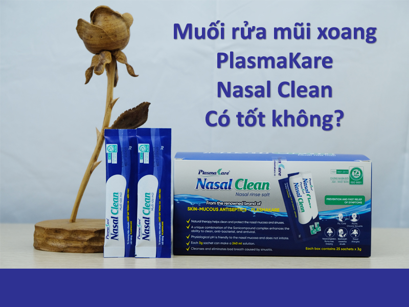 Muoi-rua-mui-xoang-plasmakare-nasal-clean-co-tot-khong-17-06