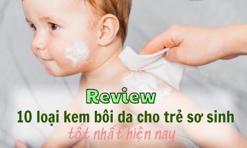 review-10-loai-kem-boi-da-cho-tre-so-sinh-tot-nhat-hien-nay-1