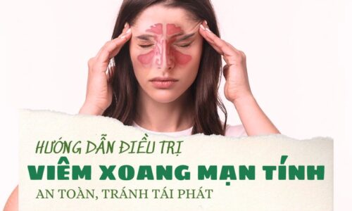 huong-dan-dieu-tri-viem-xoang-man-tinh-an-toan-tranh-tai-phat-1