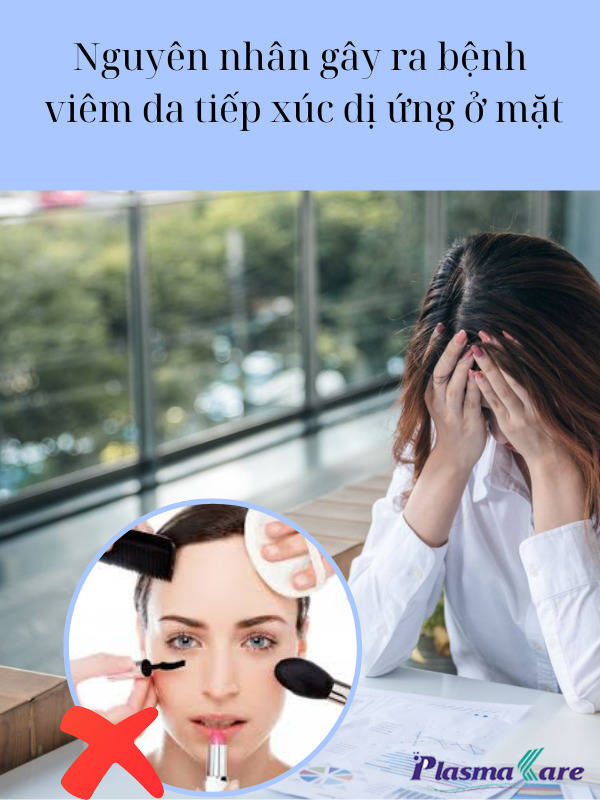 nguyen-nhan-gay-ra-benh-viem-da-tiep-xuc-di-ung-o-mat-1