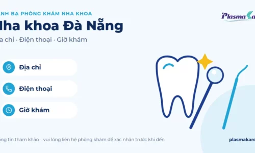 Danh sách nha khoa Đà Nẵng – địa chỉ và điện thoại